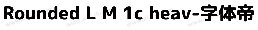 Rounded L M 1c heav字体转换